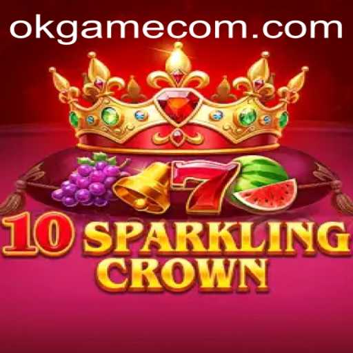10SparklingCrown: The Next Big Hit in the OKGame Universe