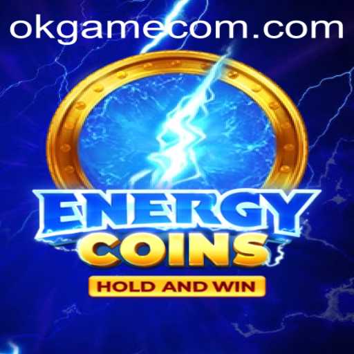 Unveiling EnergyCoins: A Revolutionary Experience in OKGame