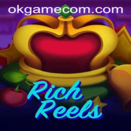 RichReels: A Captivating Spin in the World of OKGame