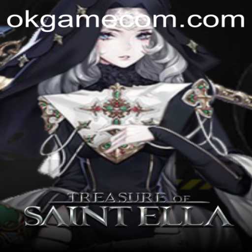 Discovering the Depths of TreasureofSaintElla: A Compelling Journey Through an OKGame